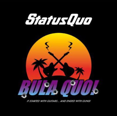 Status Quo - Bula Quo