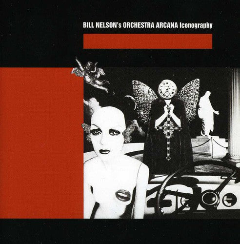 Bill Nelson's Orchestra Arcana - Iconography