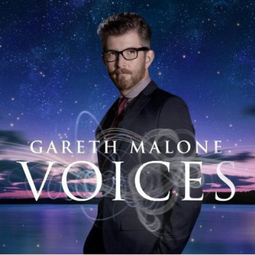 Gareth Malone's Voices - Gareth Malone's Voices
