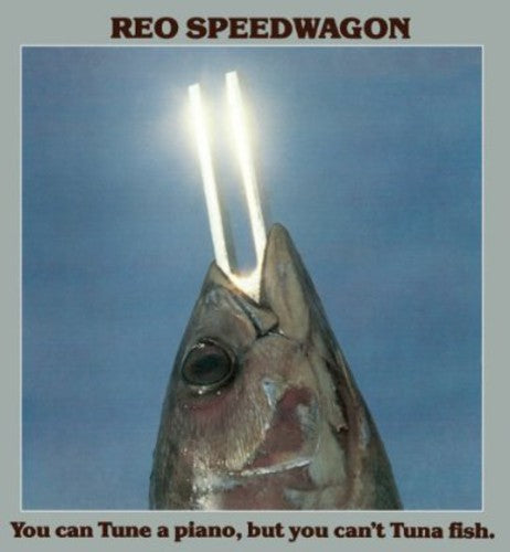 Reo Speedwagon - You Can Tune a Piano But You Can't Tune a Fish