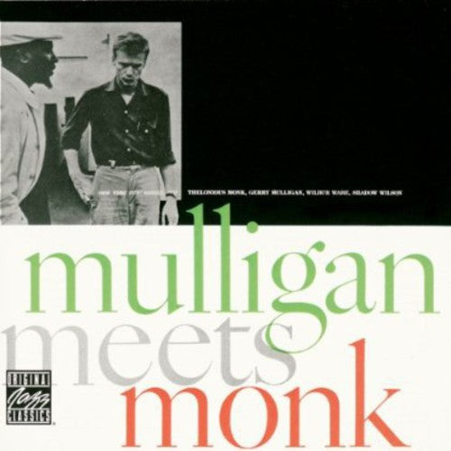 Gerry Mulligan / Thelonious Monk - Mulligan Meets Monk