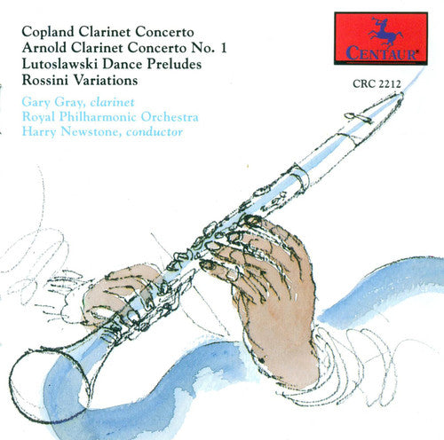 Copland/ Arnold/ Gray/ Newstone - Clarinet Concertos
