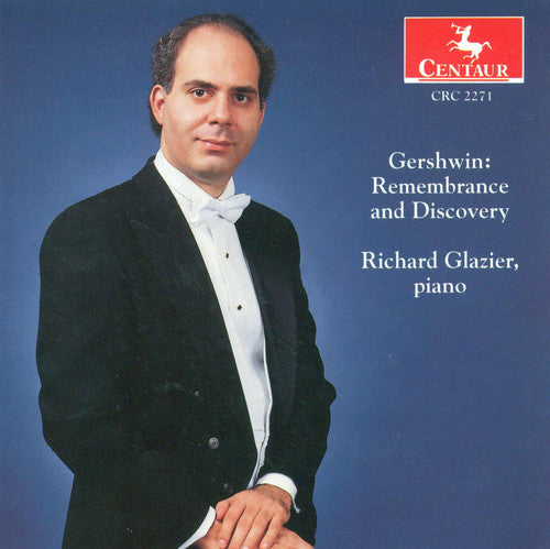 Gershwin/ Glazier - Remembrance & Discovery 1