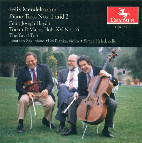 Mendelssohn/ Yuval Trio - Piano Trios #1&2 / Haydn: Trio in D Hob XV.16