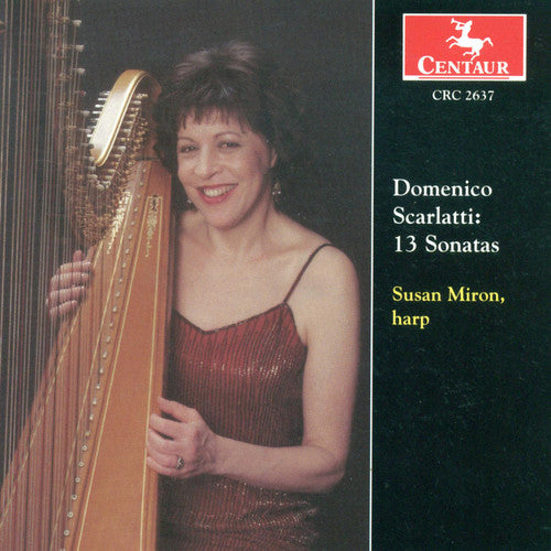 Scarlatti/ Miron - 13 Sonatas Transcribed for Harp By Susan Miron