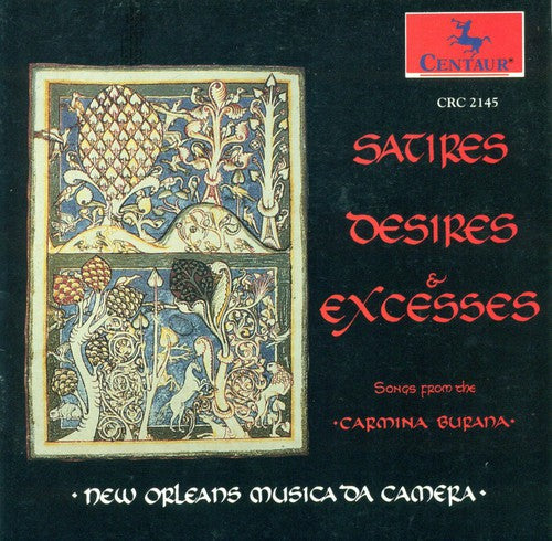 Orff/ New Orleans Musica Da Camera - Satires Desires & Excesses: Carmina Burana Exc.