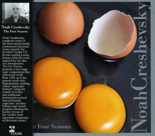 Noah Creshevsky - Four Seasons