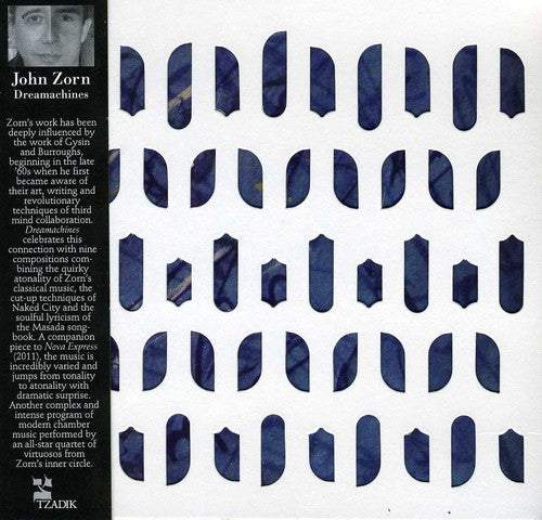 John Zorn - Dreamachines
