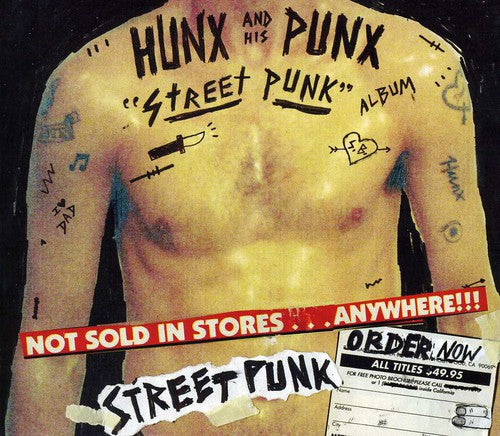 Hunx & His Punx - Street Punk