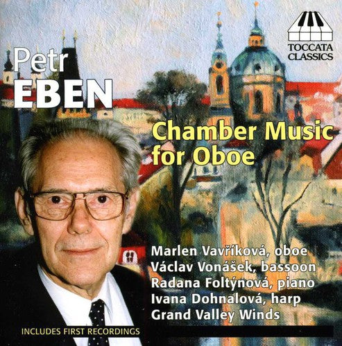 Eben/ Dohnalova/ Vonasek/ Grand Valley Winds - Chamber Music for Oboe