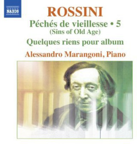 Rossini/ Marangoni - Complete Piano Music 5