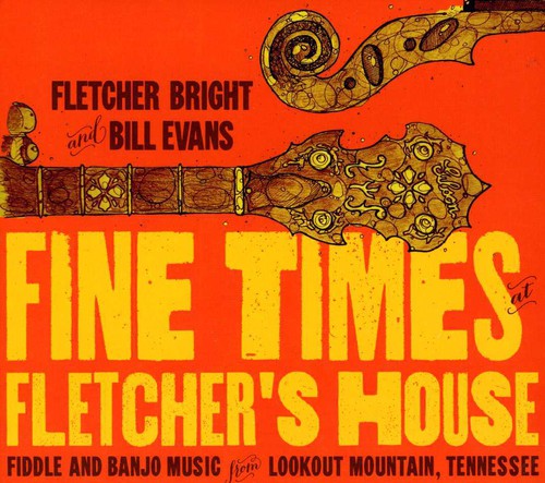 Bill Evans / Fletcher Bright - Fine Times at Fletcher's House