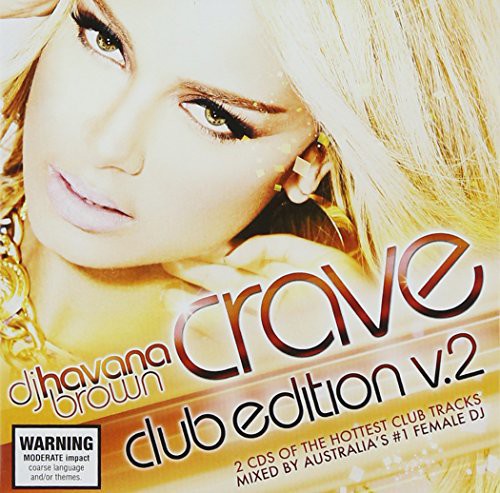 DJ Havana Brown - Crave: Club Edition 2