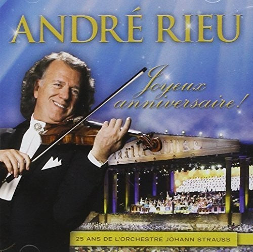 Andre Rieu - Joyeux Anniversaire
