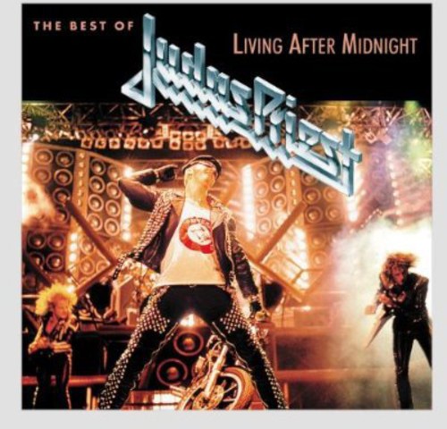Judas Priest - Best Living After Midnight
