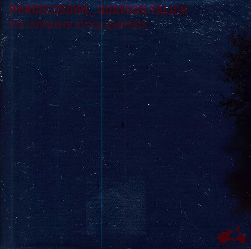 Mendelssohn/ Talich Quartet - Complete String Quartets