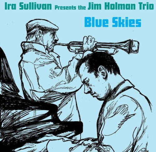 The Jim Holman Trio - Blue Skies