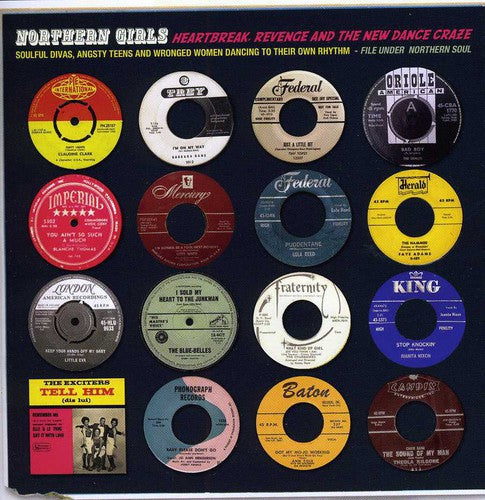 Northern Girls: Heartbreak Revenge & the New Dance - Northern Girls: Heartbreak Revenge & the New Dance