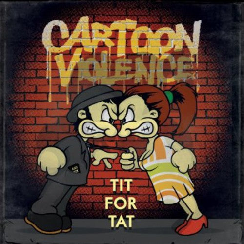 Cartoon Violence - Tit for Tat