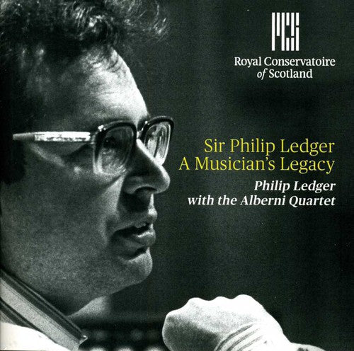 Elgar/ Dvorak/ Ledger/ Alberni String Quartet - Sir Philip Ledger: A Musician's Legacy