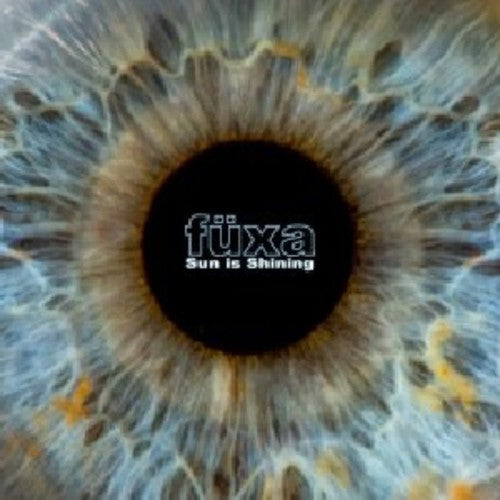 Fuexa - Sun Is Shining / Inside