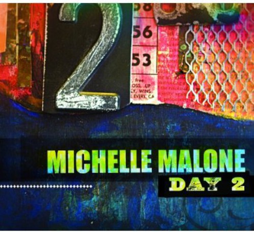 Michelle Malone - Day 2
