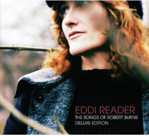 Eddi Reader - Songs of Robert Burns (Deluxe Edition)