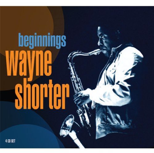 Wayne Shorter - Beginnings