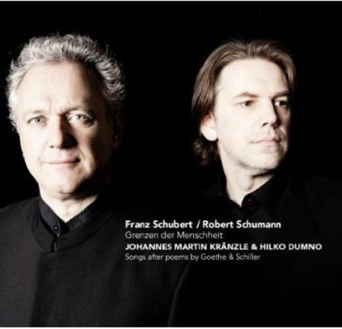 Schubert/ Kranzle/ Dumno - Songs After Poems By Goethe & Schiller