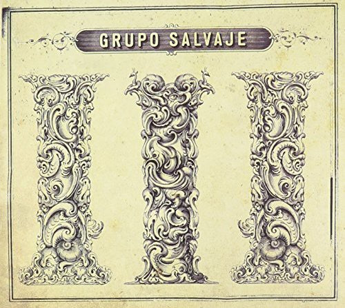 Grupo Salvaje - III