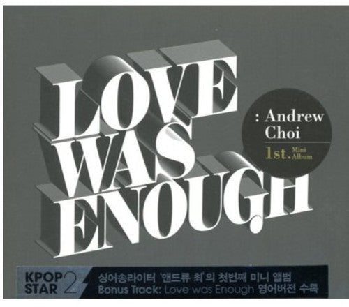 Andrew Choi - Love Was Enough
