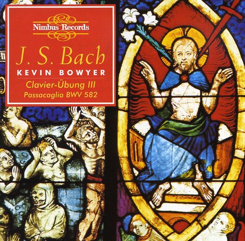 Bach/ Bowyer - Works for Organ 9