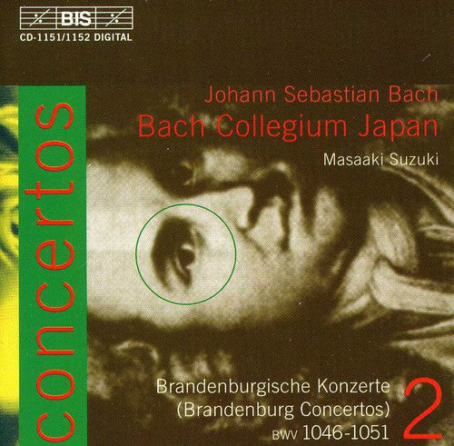 Bach/ Suzuki/ Bach Collegium Japan - Brandenburg Concertos 1-6 BWV 1046-1051