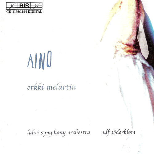 Melartin/ Korhonen/ Tiilikainen/ Soderblom - Aino