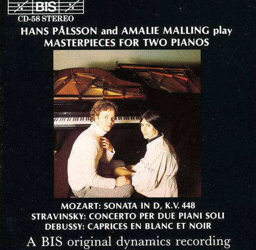 Hans Palsson / Amalie Malling - Masterpieces for Two Pianos