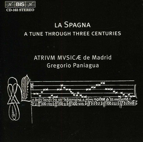 La Spagna/ Atrium Musicae De Madrid Paniagua - Music of Xv-Xvii Centuries