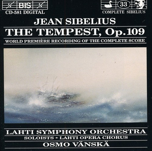 Sibelius/ Vanska/ Lahti Symphony Orchestra - Tempest / World Premiere of Complete Score