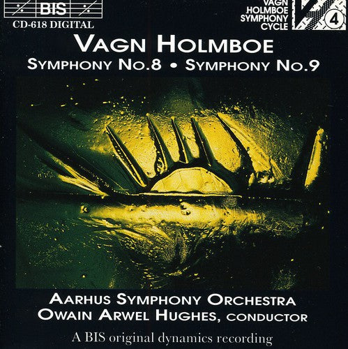 Holmboe/ Hughes/ Aarhus Symphony - Symphonies 8 & 9
