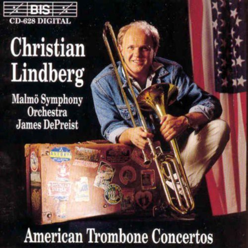 Christian Lindberg / De Priest/ Mso - American Trombone Concertos