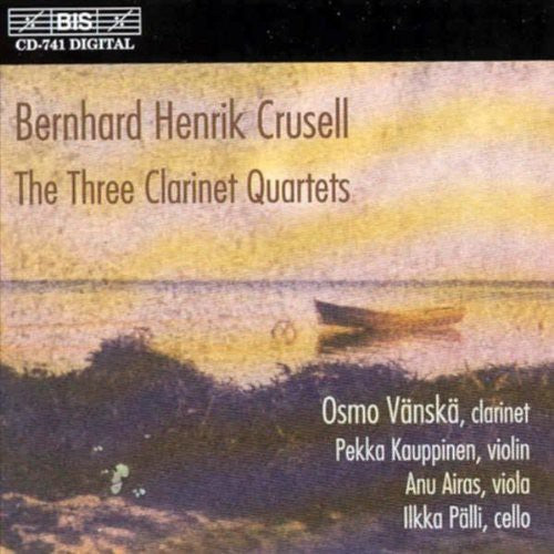 Crusell/ Vanska/ Kauppinen/ Airas/ Palli - 3 Clarinet Quartets