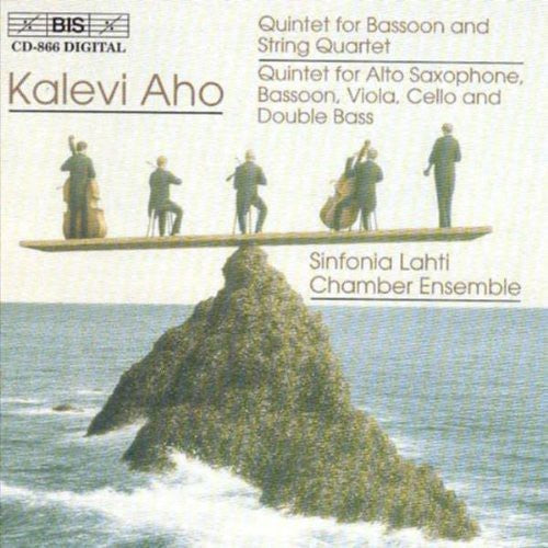 Aho/ Sinfonia Lahti Chamber Ensemble - Quintet for Bassoon & String Quartet