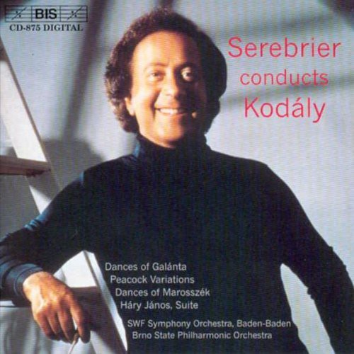 Jose Serebrier / Brno st Phil Orch - Kodaly: Dances of Galanta / Vars on the Peacock