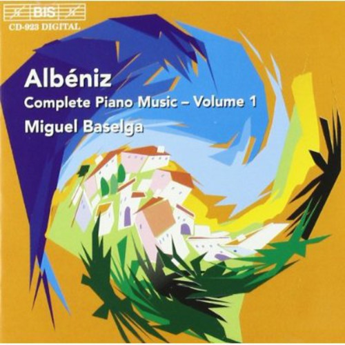 Miguel Baselga - Piano Music 1