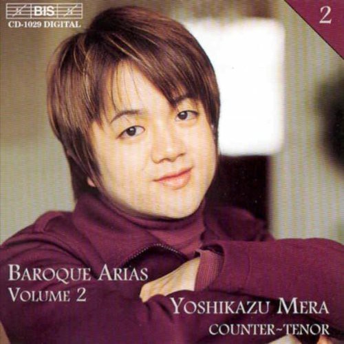 Yoshikazu Mera - Baroque Arias II: Handel, Ahle, Buxtehude, Et Al