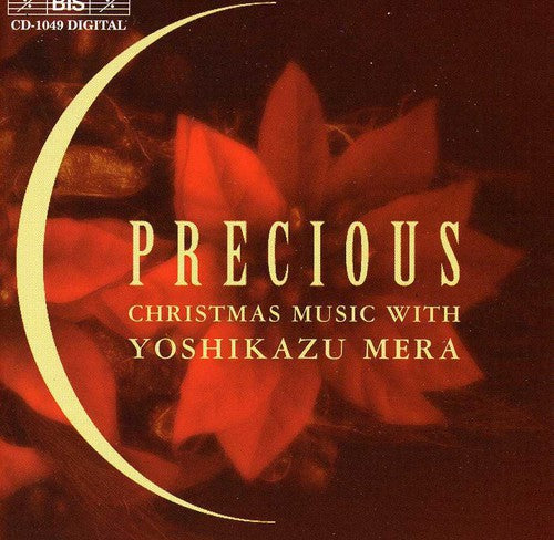 Yoshikazu Mera - Precious: Christmas Music with Yoshikazu Mera