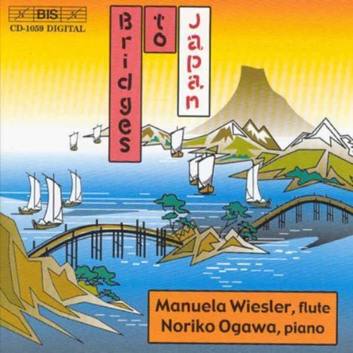 Koh/ Yamada/ Kanai/ Wiesler/ Ogawa - Bridges to Japan: Sonata Festosa Flute & Piano
