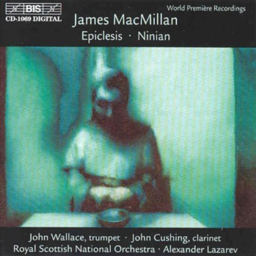 Macmillan/ Wallace/ Cushing/ Lazarev - Epiclesis / Ninian