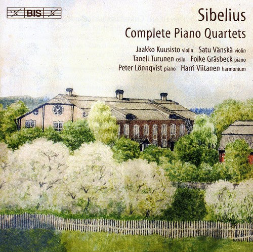 Sibelius/ Kuusisto/ Vanska/ Grasbeck/ Lunquist - Complete Piano Quartets
