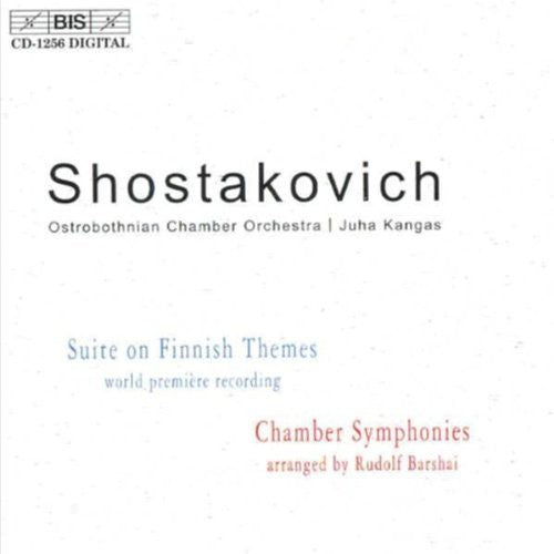 Shostakovich/ Komsi/ Nyman/ Kangas - Suite on Finnish Themes / Symphony for Strings