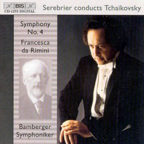 José Serebrier - Symphony 4 F minor / Francesca Da Rimini Op 32